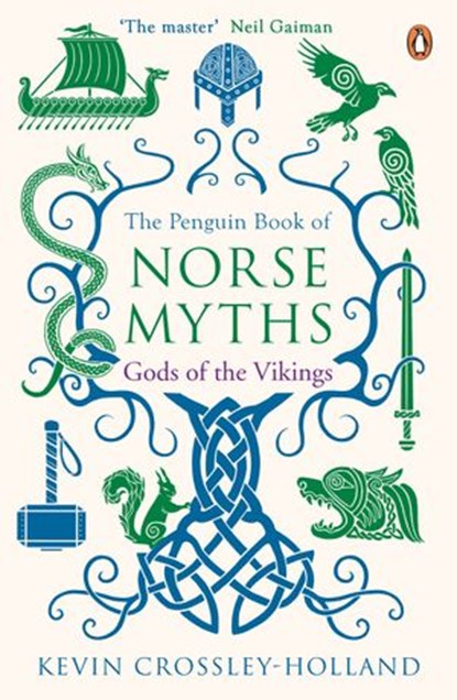 The Penguin Book of Norse Myths, Kevin Crossley-Holland - Ebook - 9780141937410