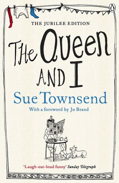 The Queen and I, Sue Townsend - Ebook - 9780141938332