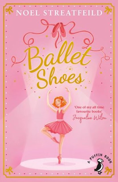 Ballet Shoes, Noel Streatfeild - Ebook - 9780141938370