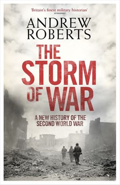 The Storm of War, Andrew Roberts - Ebook - 9780141938868