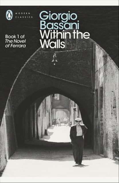 Within the Walls, Giorgio Bassani - Ebook - 9780141938981