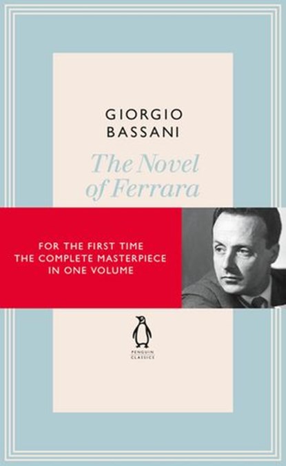 The Novel of Ferrara, Giorgio Bassani - Ebook - 9780141939070