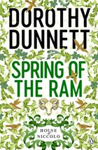 The Spring of the Ram | Dorothy Dunnett | 