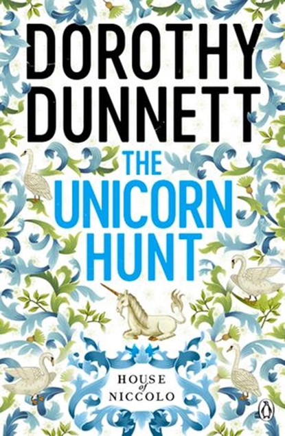 The Unicorn Hunt, Dorothy Dunnett - Ebook - 9780141949314