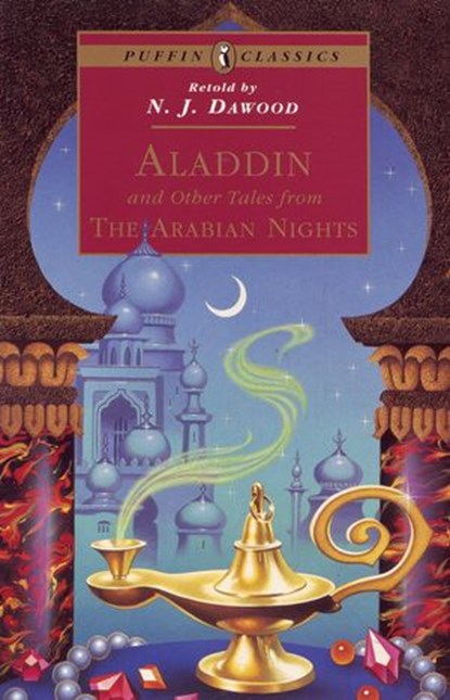 Aladdin and Other Tales from the Arabian Nights, N. J. Dawood - Ebook - 9780141952314
