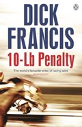 10-Lb Penalty | Dick Francis | 