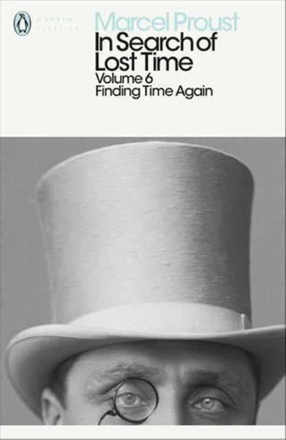 In Search of Lost Time: Volume 6, Marcel Proust ; Ian Patterson - Ebook - 9780141956794