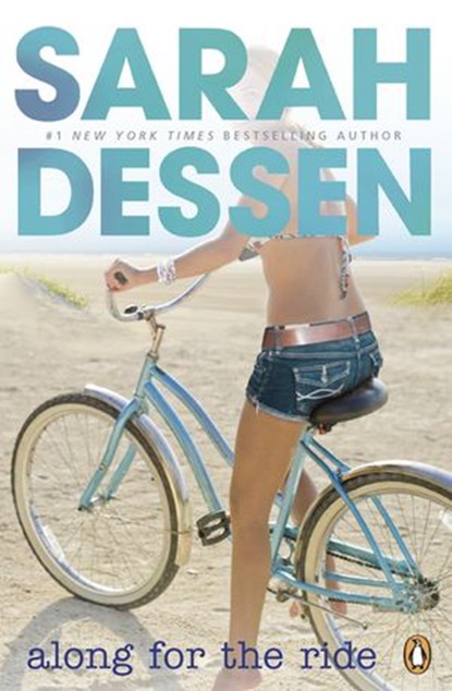 Along for the Ride, Sarah Dessen - Ebook - 9780141957401