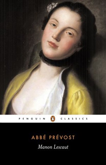Manon Lescaut, Abbe Prevost - Ebook - 9780141958774