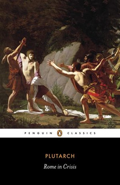 Rome in Crisis, Plutarch - Ebook - 9780141959733