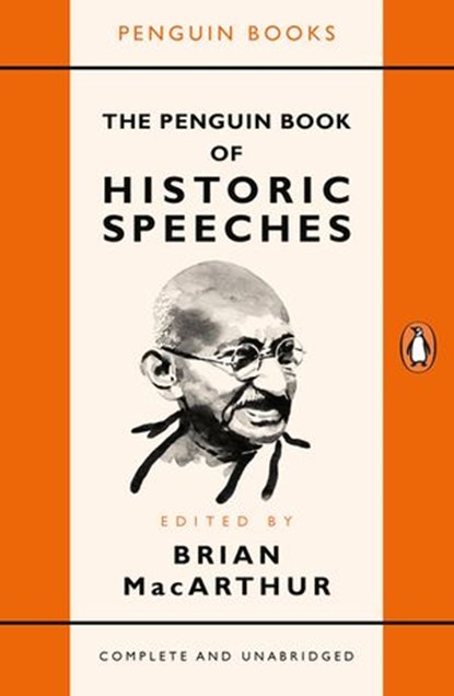 The Penguin Book of Historic Speeches, Brian MacArthur - Ebook - 9780141960708