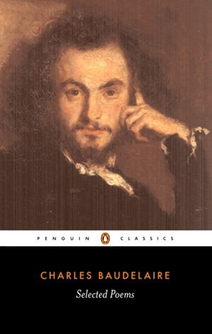 Selected Poems, Charles-Pierre Baudelaire - Ebook - 9780141960906