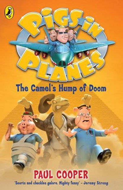 Pigs in Planes: The Camel's Hump of Doom, Paul Cooper - Ebook - 9780141960913