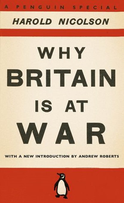 Why Britain is at War, Harold Nicolson - Ebook - 9780141961743
