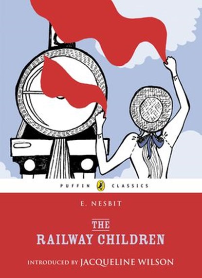 The Railway Children, Edith Nesbit - Ebook - 9780141963600