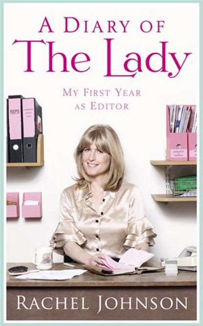 A Diary of The Lady, Rachel Johnson - Ebook - 9780141963846