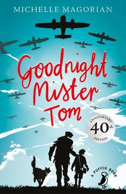 Goodnight Mister Tom, Michelle Magorian - Ebook - 9780141964522