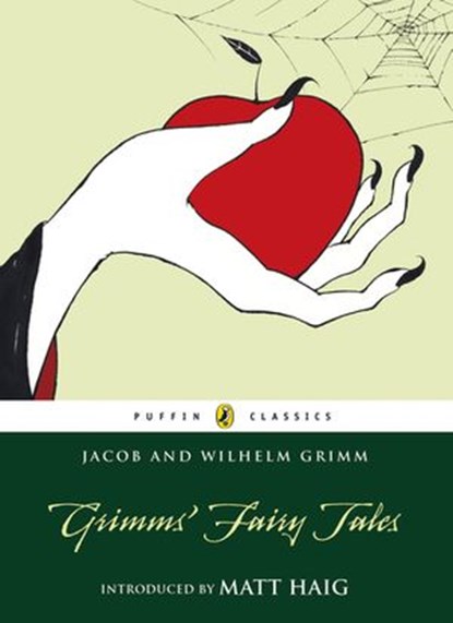 Grimms' Fairy Tales, Brothers Grimm ; Jacob Grimm - Ebook - 9780141964614