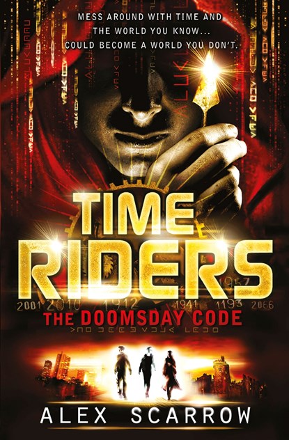 TimeRiders: The Doomsday Code (Book 3), Alex Scarrow - Ebook - 9780141964645
