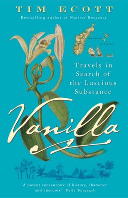 Vanilla, Tim Ecott - Ebook - 9780141967400