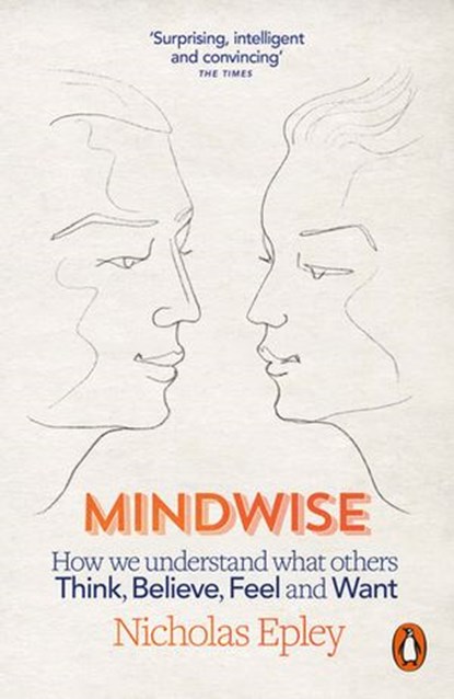 Mindwise, Nicholas Epley - Ebook - 9780141968049