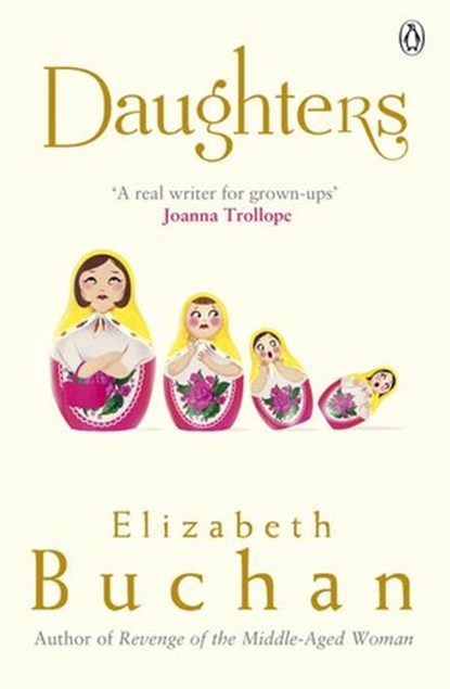 Daughters, Elizabeth Buchan - Ebook - 9780141969886