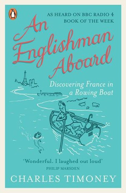 An Englishman Aboard, Charles Timoney - Ebook - 9780141970202