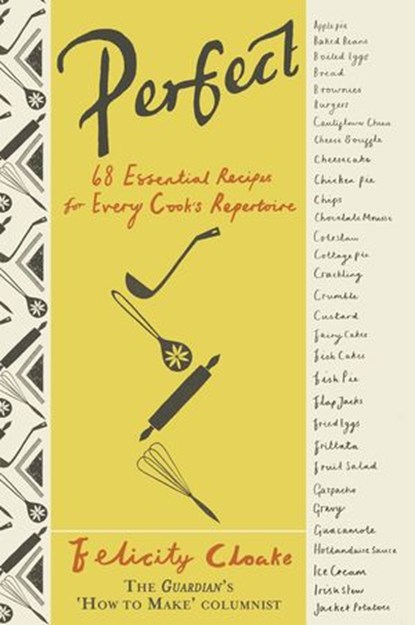 Perfect, Felicity Cloake - Ebook - 9780141971650