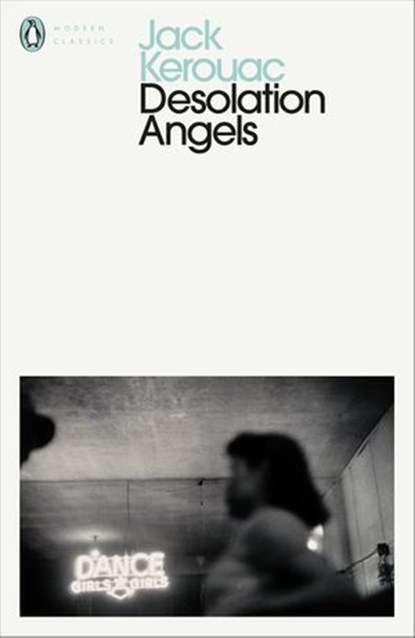 Desolation Angels, Jack Kerouac - Ebook - 9780141972046