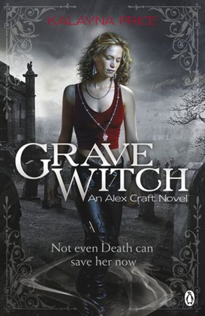 Grave Witch, Kalayna Price - Ebook - 9780141972442