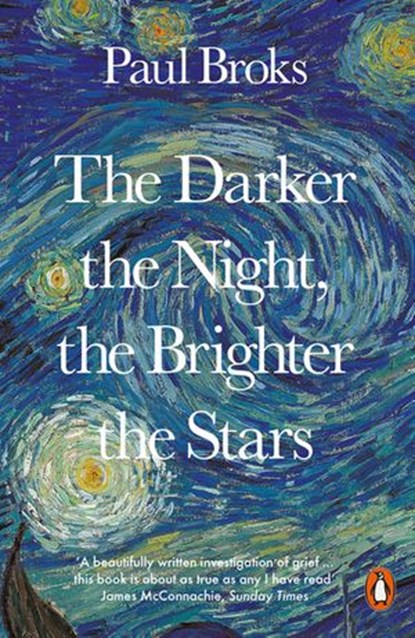The Darker the Night, the Brighter the Stars, Paul Broks - Ebook - 9780141973203
