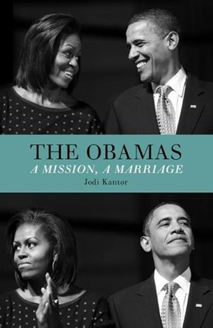 The Obamas, Jodi Kantor - Ebook - 9780141973463