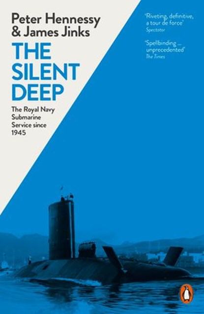 The Silent Deep, James Jinks ; Peter Hennessy - Ebook - 9780141973708