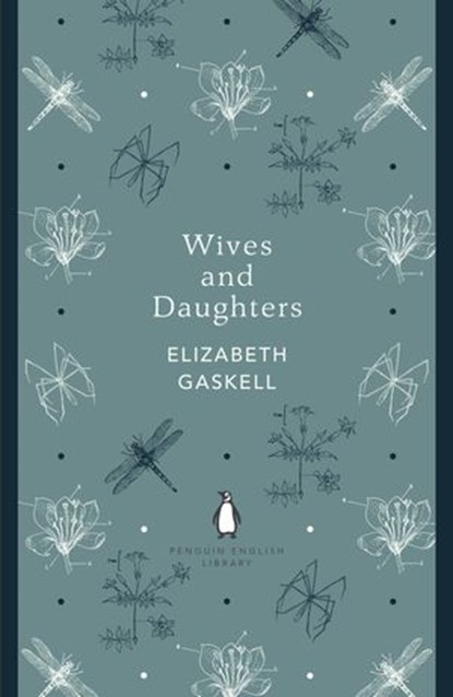 Wives and Daughters, Elizabeth Gaskell - Ebook - 9780141973937
