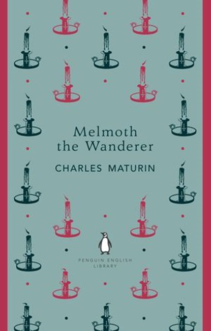 Melmoth the Wanderer, Charles Maturin - Ebook - 9780141974378