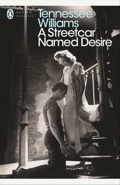 A Streetcar Named Desire, Tennessee Williams - Ebook - 9780141975054