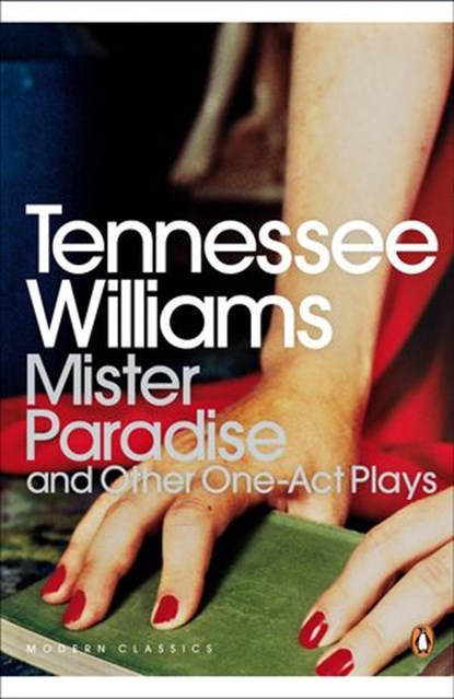 Mister Paradise, Tennessee Williams ; David Roessel - Ebook - 9780141975092