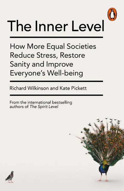 The Inner Level, Richard Wilkinson ; Kate Pickett - Paperback - 9780141975399