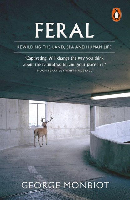 Feral, George Monbiot - Paperback - 9780141975580