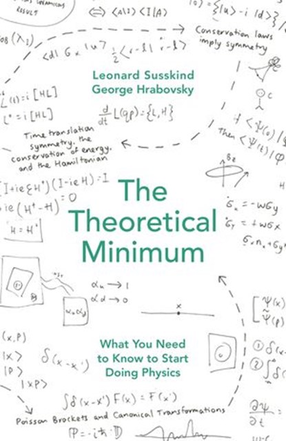 The Theoretical Minimum, George Hrabovsky ; Leonard Susskind - Ebook - 9780141976235