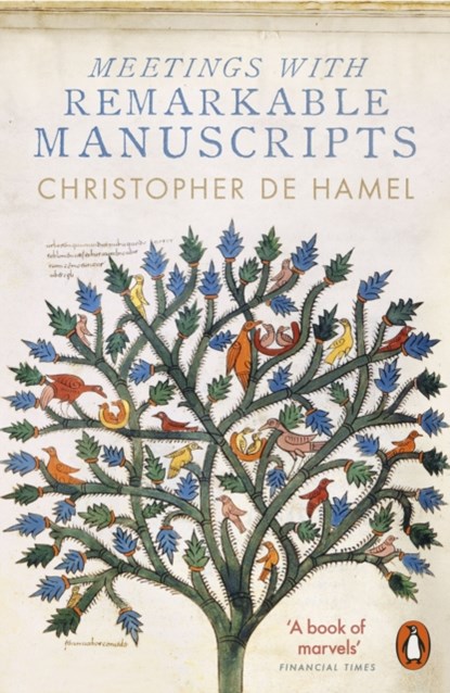 Meetings with Remarkable Manuscripts, Christopher de Hamel - Paperback - 9780141977492