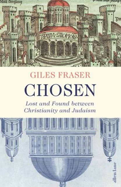 Chosen, Giles Fraser - Ebook - 9780141977638
