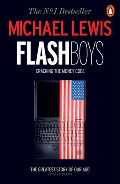 Flash Boys, Michael Lewis - Ebook - 9780141978154