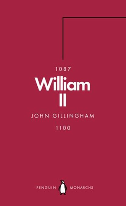 William II (Penguin Monarchs), John Gillingham - Ebook - 9780141978567