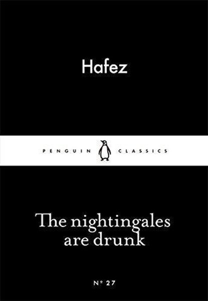 The Nightingales are Drunk, Hafez - Paperback - 9780141980263