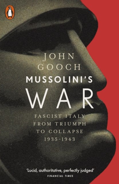 Mussolini's War, John Gooch - Paperback - 9780141980294