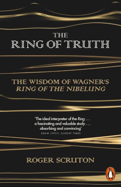 The Ring of Truth, Roger Scruton - Paperback - 9780141980720