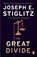 The Great Divide, Joseph E. Stiglitz - Paperback - 9780141981222