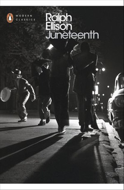 Juneteenth, Ralph Ellison ; John Callahan - Ebook - 9780141981482