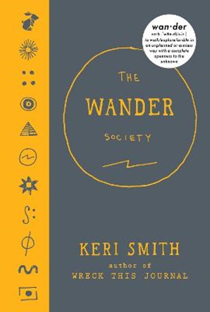 Wander society, keri smith - Overig Gebonden - 9780141982304